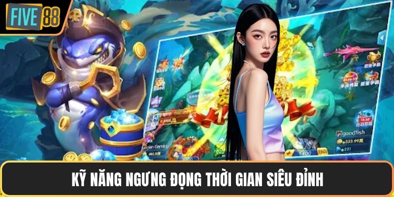 Kỹ năng ngưng đọng thời gian siêu đỉnh