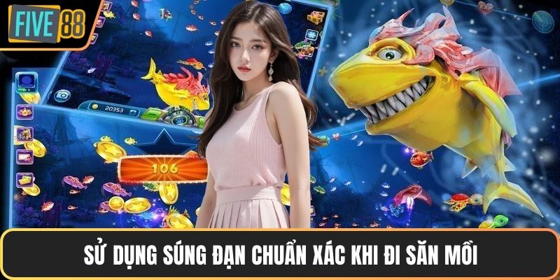 Sử dụng súng đạn chuẩn xác khi đi săn mồi