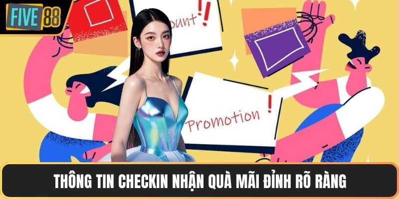 Thông tin checkin nhận quà mãi đỉnh rõ ràng