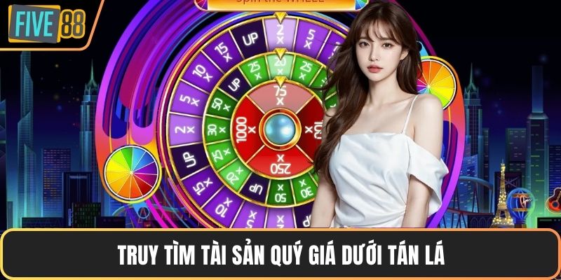 Truy tìm tài sản quý giá dưới tán lá